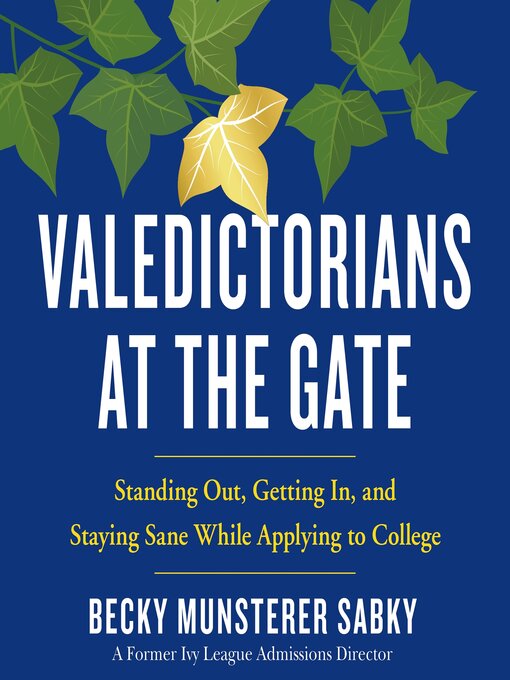 Title details for Valedictorians at the Gate by Becky Munsterer Sabky - Wait list